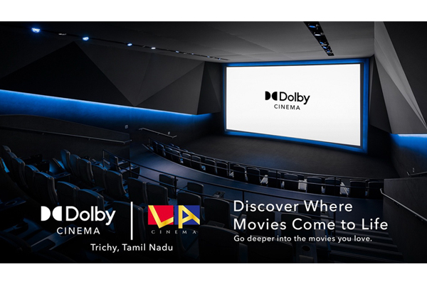 Marking the fourth Dolby Cinema in India, delivering a world-class cinematic experience to Tamil Nadu for the first time 